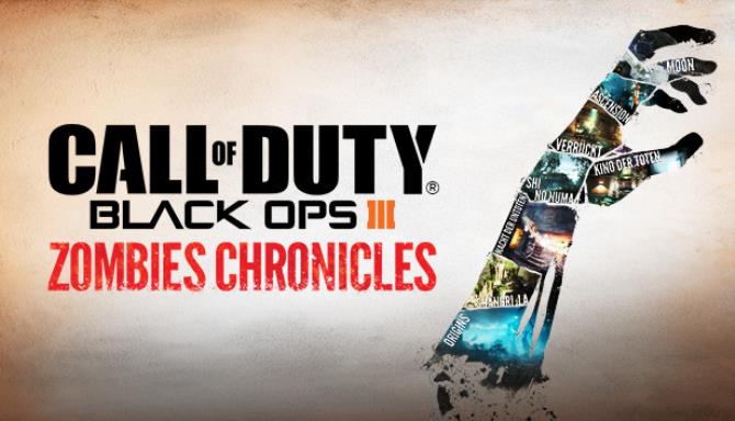 Call of Duty Black Ops III – Zombies Chronicles Free Download