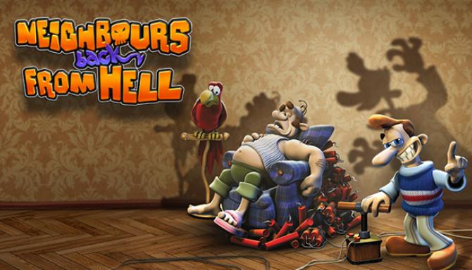 Neighbours back From Hell Free Download