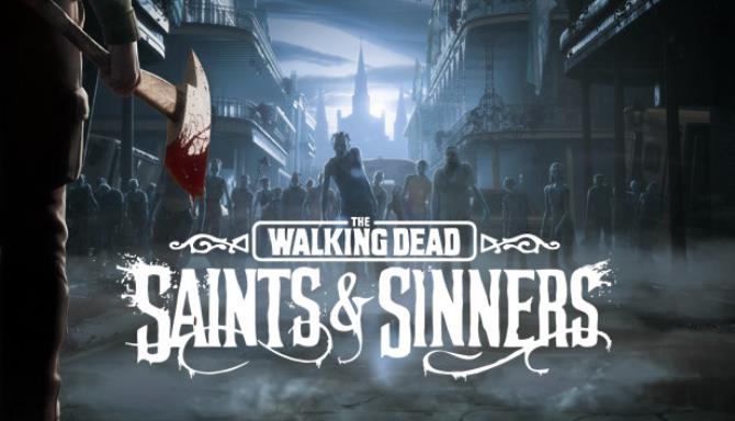 The Walking Dead: Saints & Sinners Free Download 2020