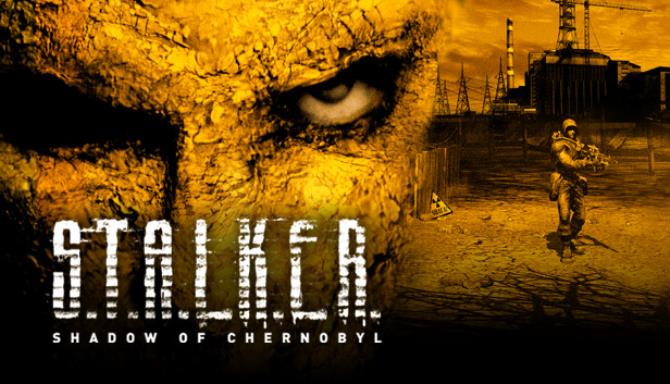 STALKER : Shadow of Chernobyl Free Download