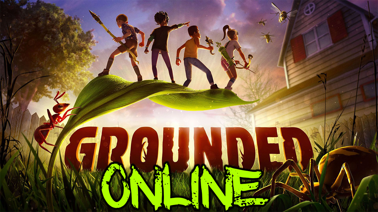 Grounded Free Download v1.1.3.4005 + Online