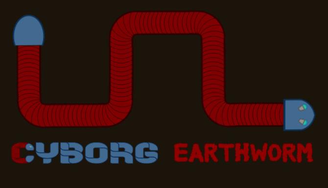 Cyborg Earthworm Free Download