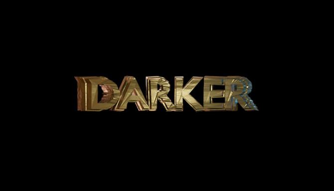 Darker : Episode I Free Download