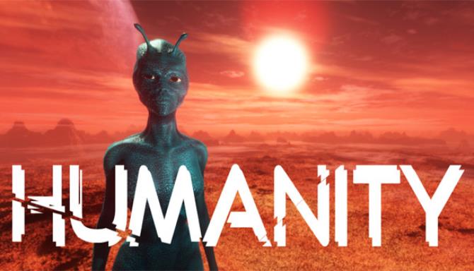 Humanity Free Download