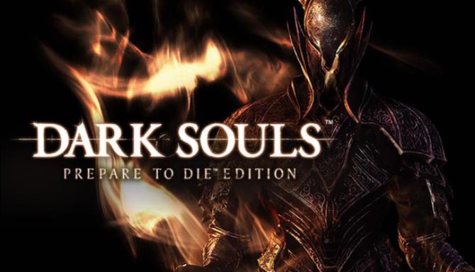 DARK SOULS Prepare To Die Edition Free Download