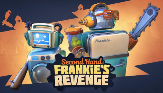 Second Hand: Frankie’s Revenge Free Download