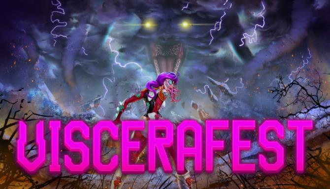 Viscerafest Free Download