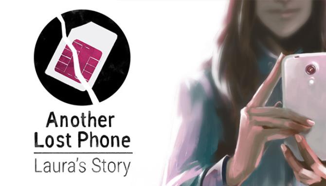 Another Lost Phone: Laura’s Story Free Download