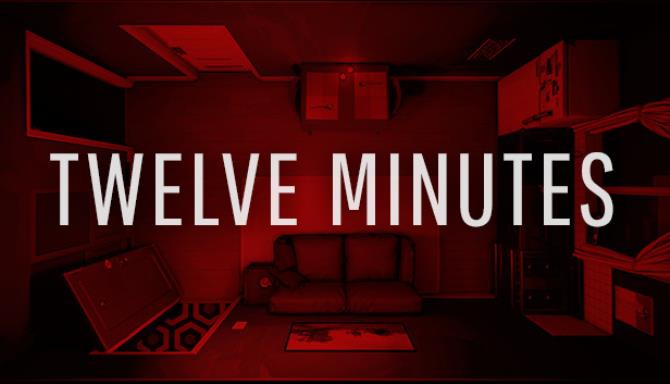 Twelve Minutes Free Download v20.08.2021