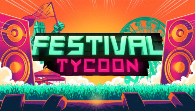 Festival Tycoon Free Download