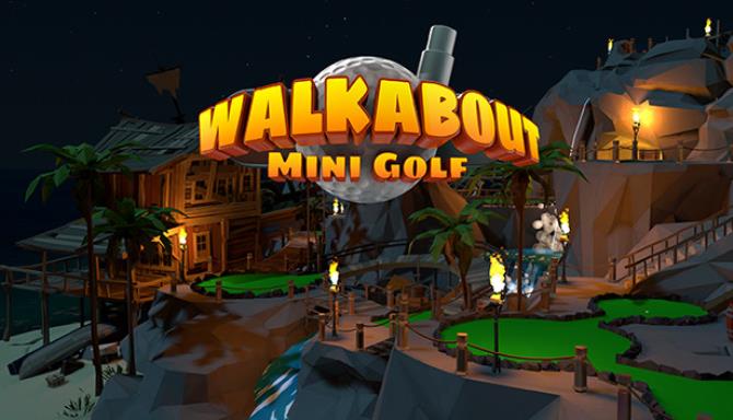 Walkabout Mini Golf VR Free Download