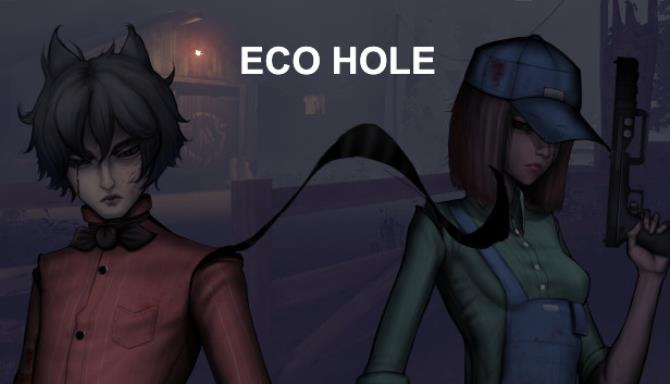 ECO HOLE Free Download