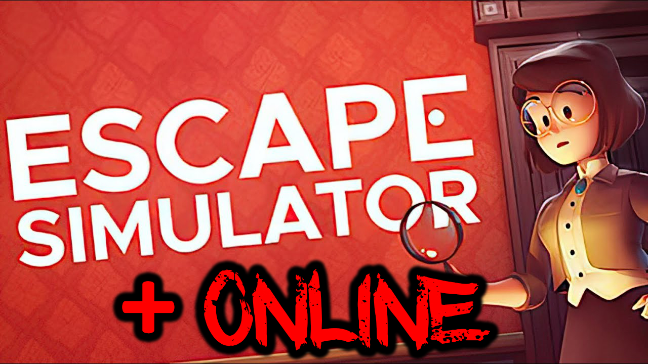 Escape Simulator Free Download v1.0.27192r + Online