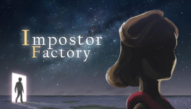 Impostor Factory Free Download