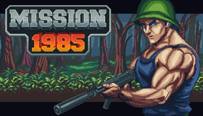 Mission 1985 Free Download