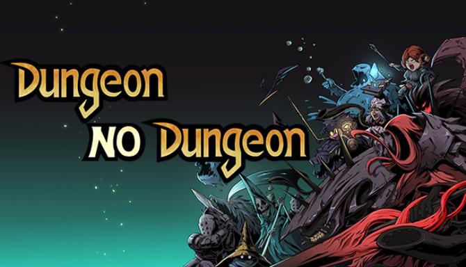 Dungeon No Dungeon Free Download