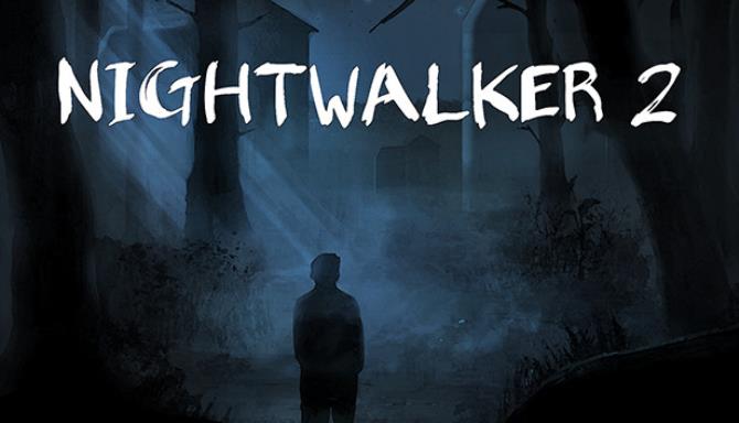 Nightwalker 2 Free Download