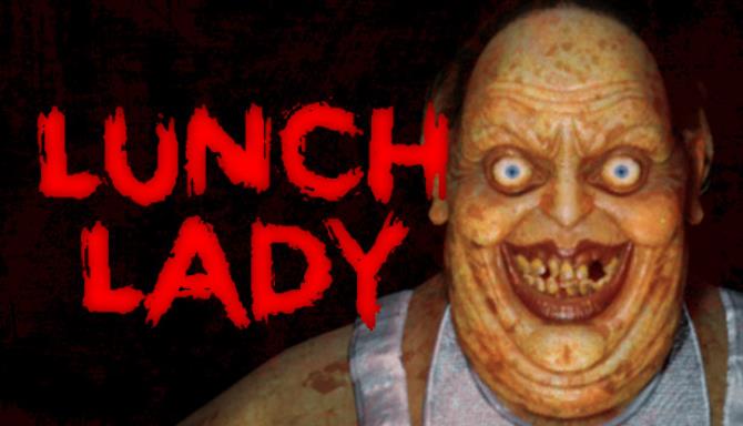 Lunch Lady Free Download (v1.5.0)+ Online