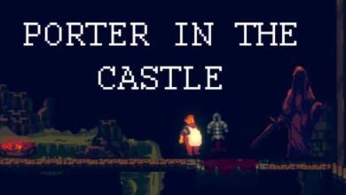 Porter in the Castle Free Download