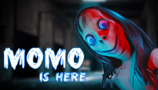 Momo is Here Free Download