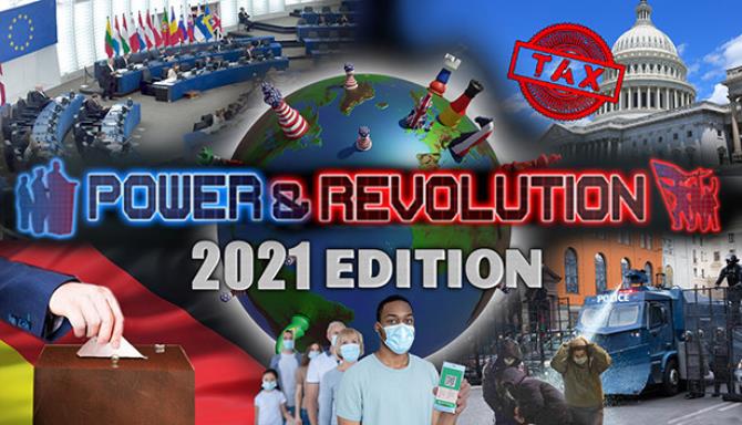 Power & Revolution 2021 Edition Free Download