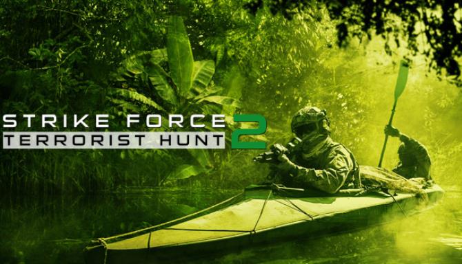 Strike Force 2 – Terrorist Hunt Free Download