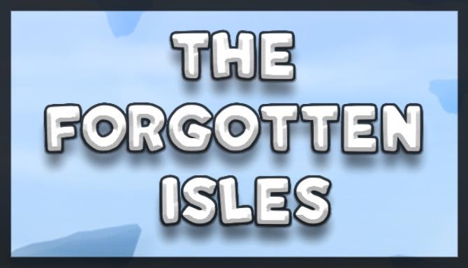 The Forgotten Isles Free Download