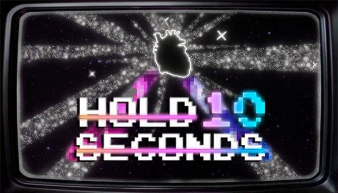 Hold 10 Seconds Free Download