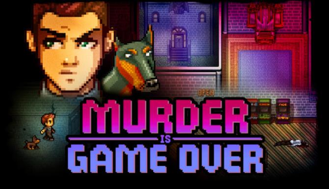 Murder Is Game Over Free Download