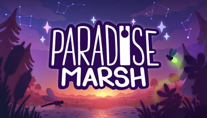 Paradise Marsh Free Download