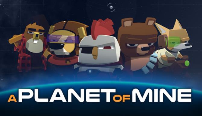 A Planet of Mine Free Download