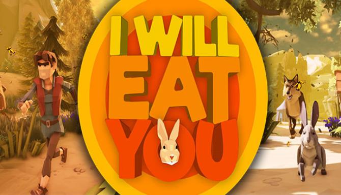 I will eat you Free Download v2.7.0 + Online