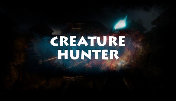 Creature Hunter Free Download