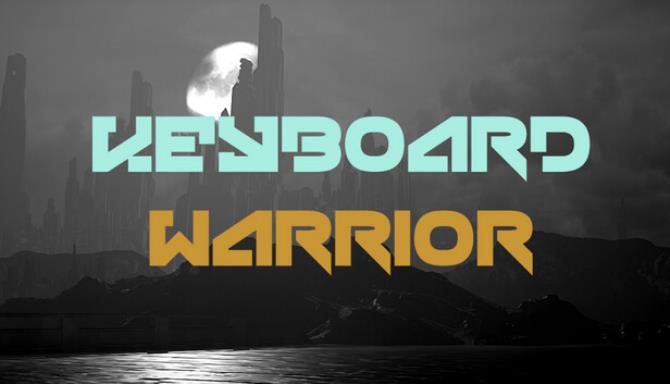 Keyboard Warrior Free Download