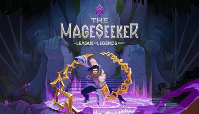 The Mageseeker: A League of Legends Story Free Download