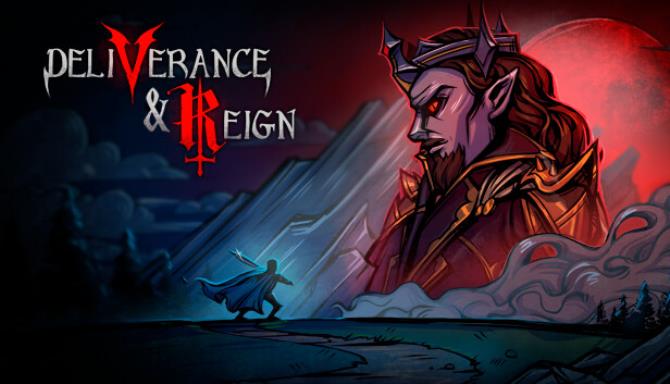 Deliverance & Reign Free Download Deliverance & Reign Free Download