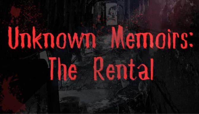 Unknown Memoirs: The Rental Free Download