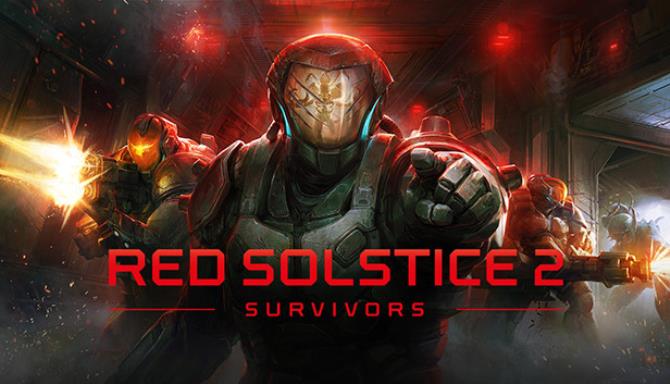 Red Solstice 2: Survivors Free Download (v29.05.2023 & DLC)