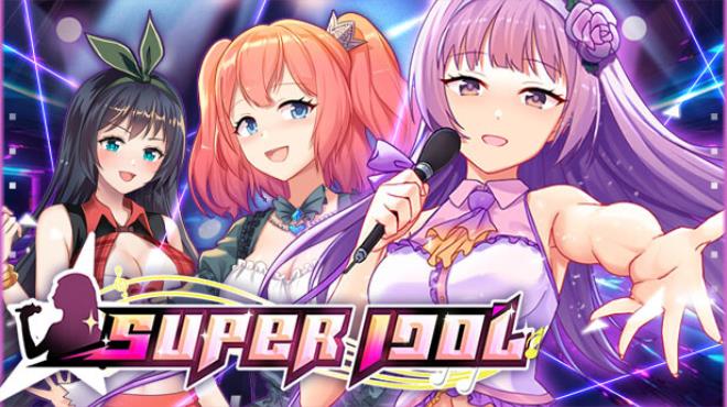 Super Idol Free Download (v1.23)