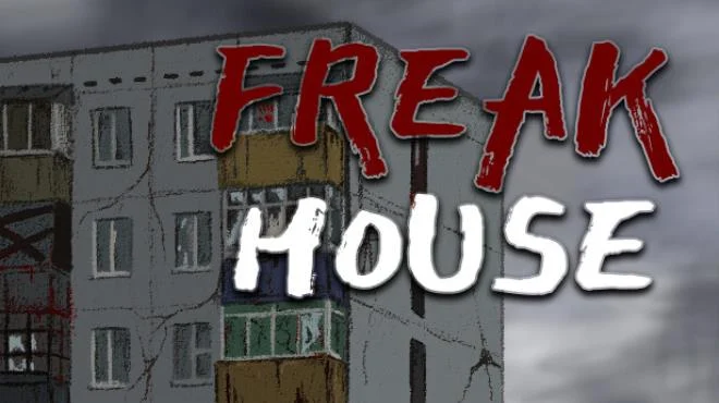 Freak House Free Download